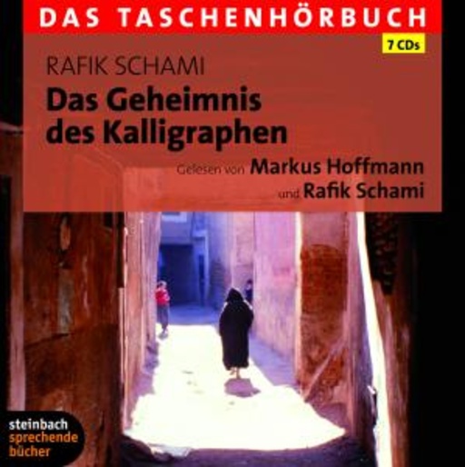 Markus Hoffmann – Das Geheimnis des Kalligraphen