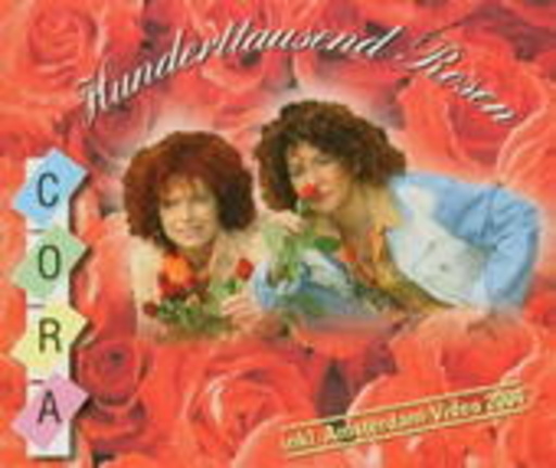 Cora – Hunderttausend Rosen