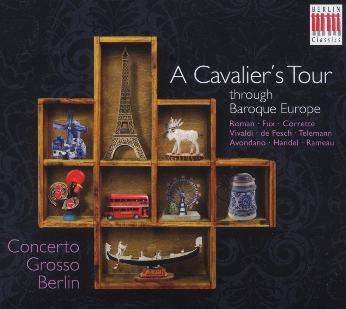 Concerto Grosso Berlin – A Cavalier's Tour Through Baroque Europe