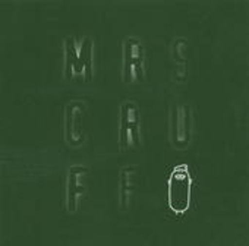 Mr. Scruff – Mrs Cruff