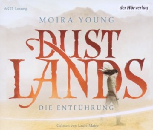 Laura Marie – Dustlands - Die Entführung