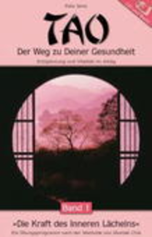 Felix Senn – Tao - Der Weg zu Deiner Gesundheit, Band 1 (+ Buch)
