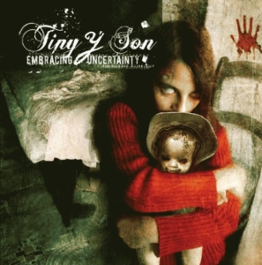 Tiny y Son – Embracing Uncertainty