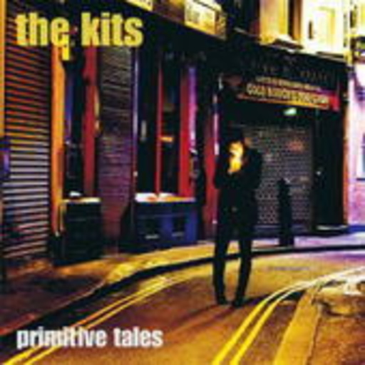 The Kits – Primitive Tales