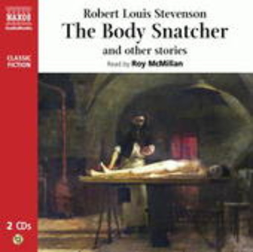 Roy McMillan – The Body Snatcher (And Other Stories)