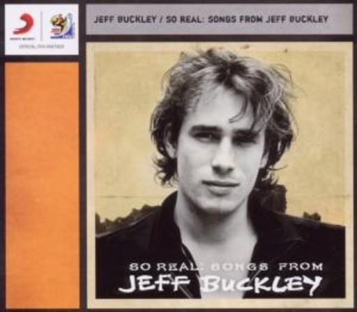 Jeff Buckley – So Real - Songs From Jeff Buckley - FIFA Edition
