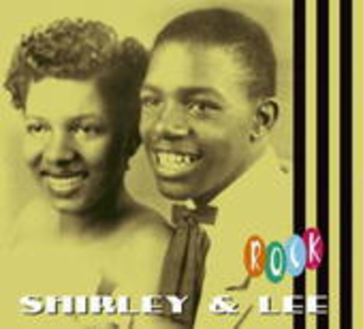 Shirley & Lee – Rock