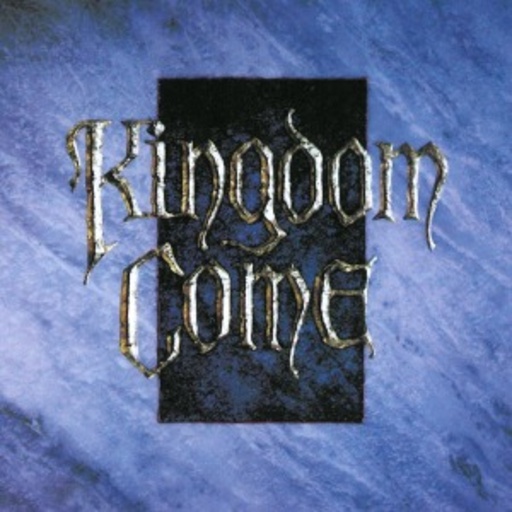 Kingdom Come – Kingdom Come