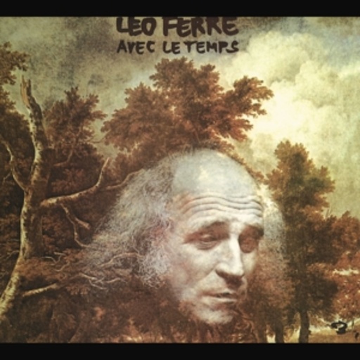 Avec Le Temps (Digitally Remastered)