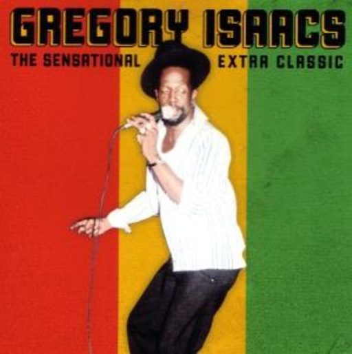 Gregory Isaacs – The Sensational Extra Classics