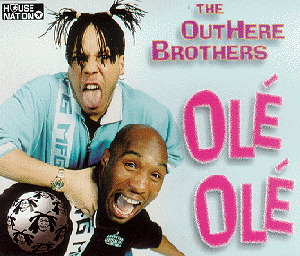 The Outhere Brothers – Olé Olé