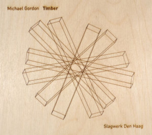 Michael Gordon – Timber