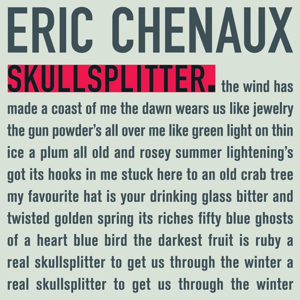 Eric Chenaux – Skullsplitter
