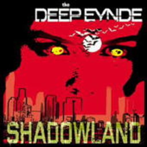 The Deep Eynde – Shadowland