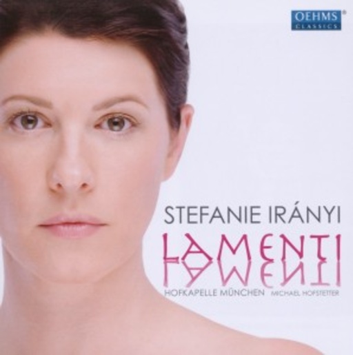 Stefanie Irányi/Hofkapelle München – Lamenti