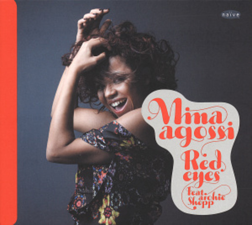 Mina Agossi – Red Eyes