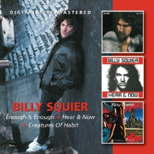 Billy Aquier – Enouhg Is Enough/Hear & Now/Creatures Of Habit