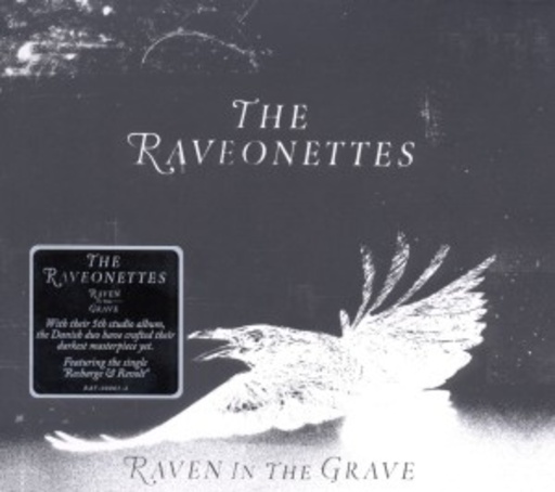 The Raveonettes – Raven In The Grave