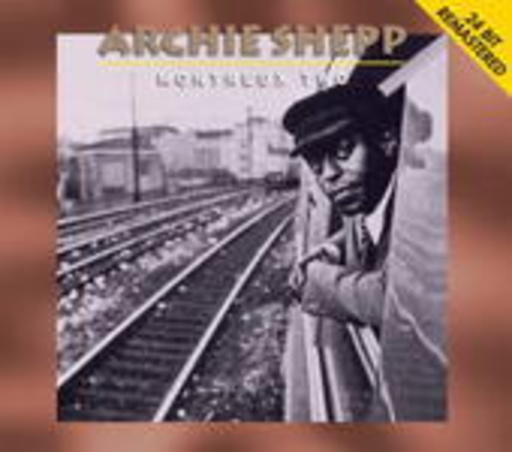 Archie Shepp – Montreux Two