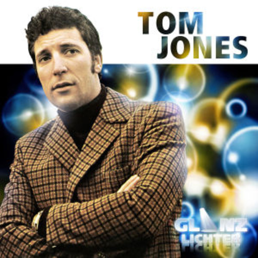 Tom Jones – Glanzlichter