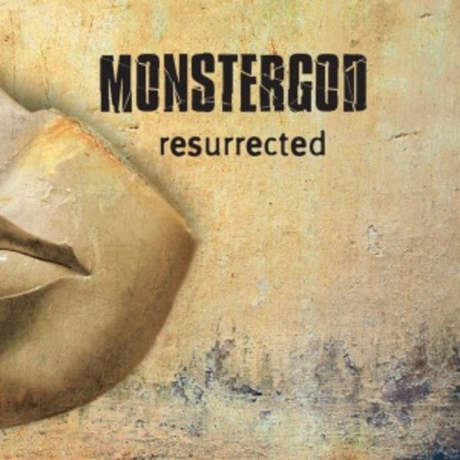 Monstergod – Resurrected