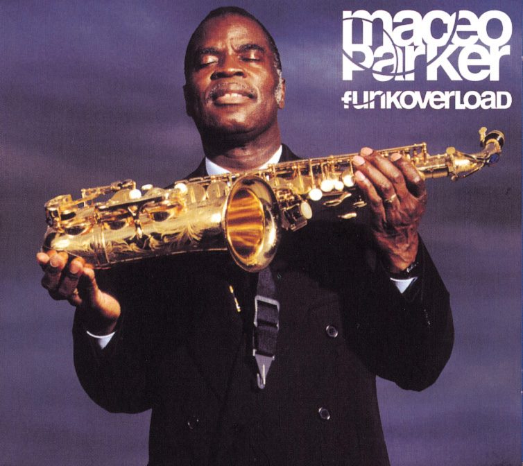 Maceo Parker – Funkoverload