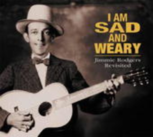 Diverse – I Am Sad And Weary - Jimmy Rodgers Revisited