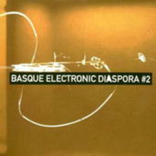 Diverse – Basque Electronic Diaspora #2