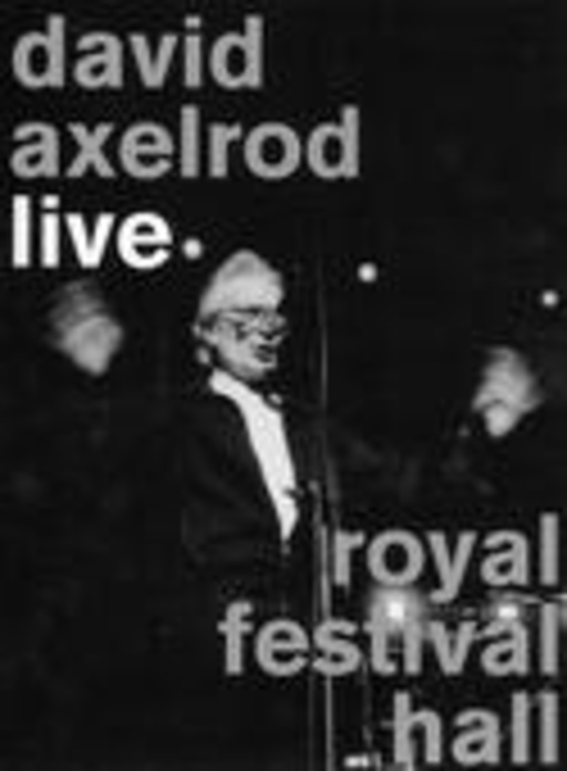 David Axelrod – Live - Royal Festivall Hall