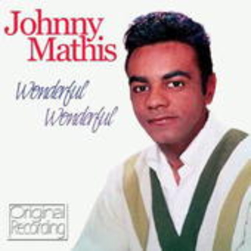 Johnny Mathis – Wonderful Wonderful