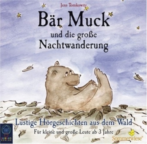 Jens Wendland – Bär Muck und die große Nachtwanderung