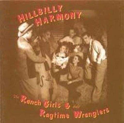 Ranchgirls & Their Ragtime – Hillbilly Harmony