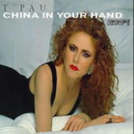 T'Pau – Chine In Your Hand 2004