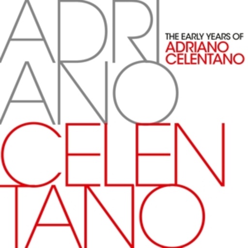 Adriano Celentano – The Early Years Of