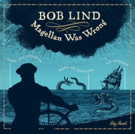 Bob Lind – Magellan Was Wrong