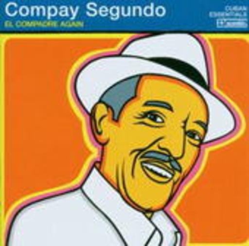 Compay Segundo – El Compadre Again