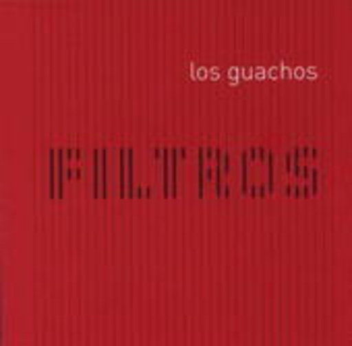 Guillermo Klein & Los Guachos – Filtros