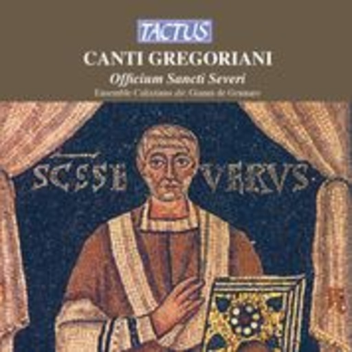 Gianni De Gennaro/Ensemb.Calixtinus Di Musica Medioevale – Canti Gregoriani - Officium Sancti Severi