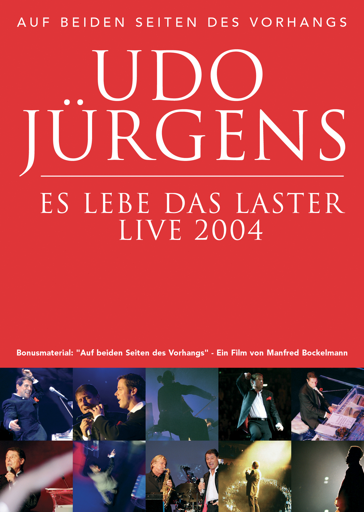 Udo Jürgens – Es lebe das Laster - Live 2004