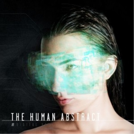The Human Anstract – Digital Veil