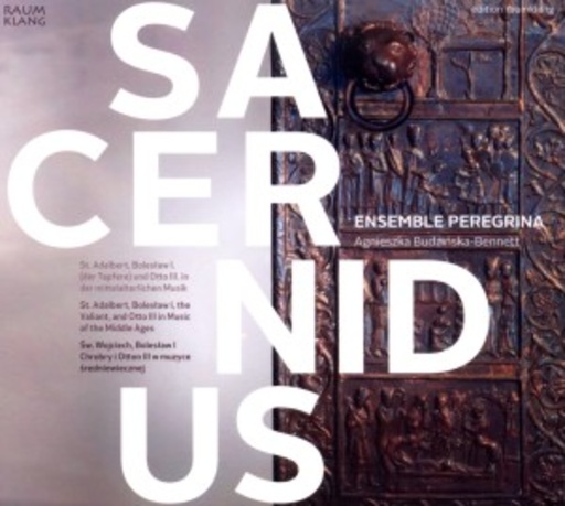 Ensemble Peregrina – Sacer Nidus - Das heilige Nest