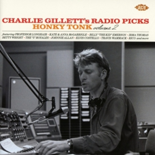 Diverse – Charlie Gillett's Radio Picks - Honky Tonk Vol. 2
