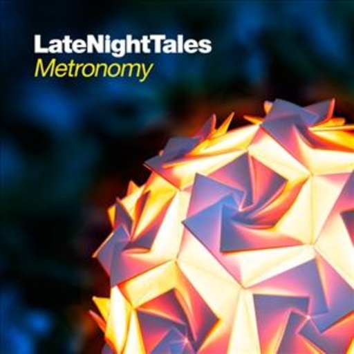 Late Night Tales – Metronomy