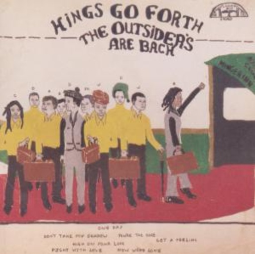 Kings Go Forth – The Outsiders Are Back