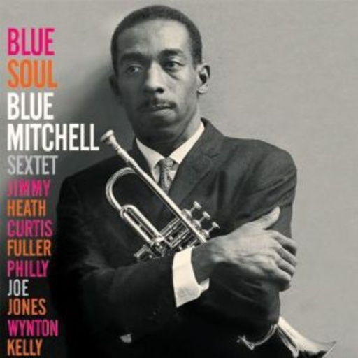 Blue Mitchell – Blue Soul