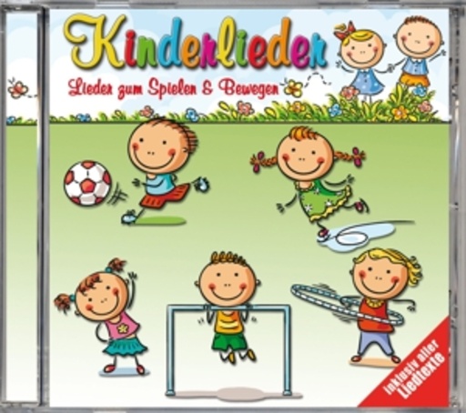 Diverse – Kinderlieder - Lieder zum Spielen & Bewegen