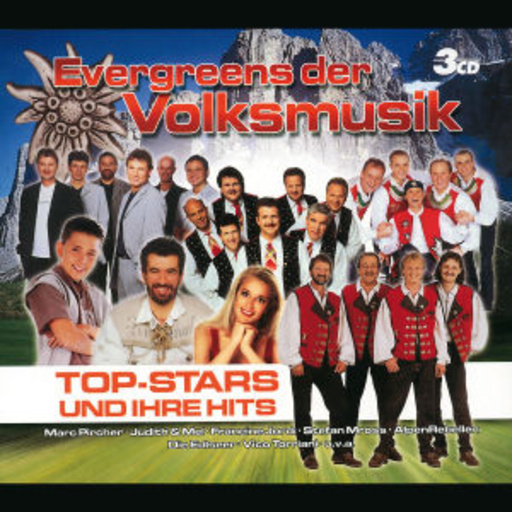 Diverse – Evergreens der Volksmusik