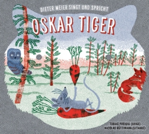 Dieter Meier – Oskar Tiger