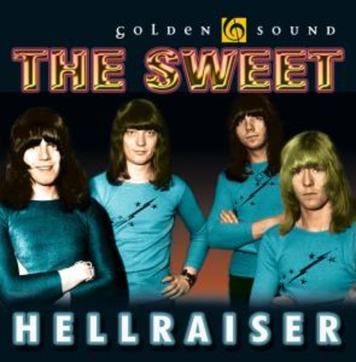 The Sweet – Hellraiser