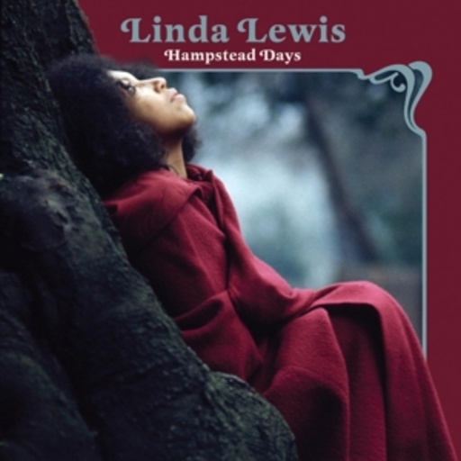 Linda Lewis – Hampstead Days